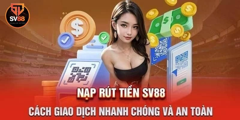 Hướng dẫn 3 bước rút tiền thưởng Sv88 chi tiết nhất