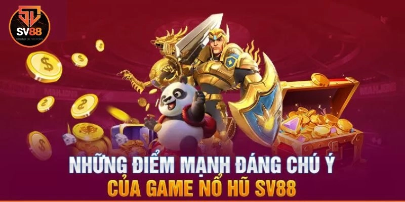 Nổ hũ 2 Một vài ưu điểm về sảnh nổ hũ qua lời đánh giá của hội viên