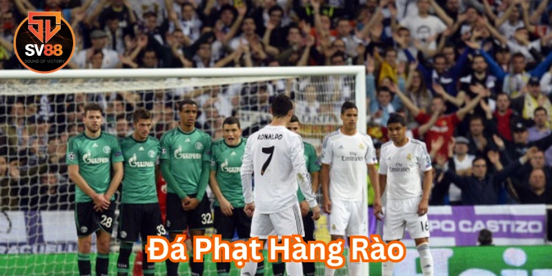 Cách Đọc Kèo Đá Phạt Hàng Rào – Hiểu Đúng Để Chiến Thắng 2 Kèo Đá Phạt Hàng Rào có dễ chơi không?