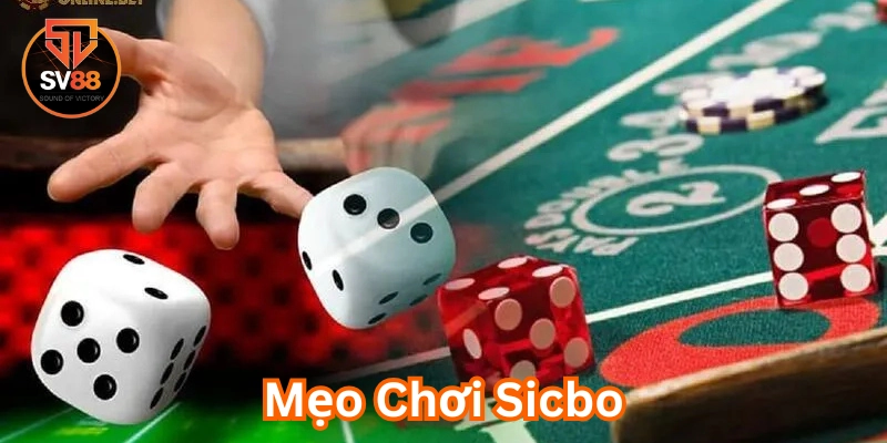 Mẹo Chơi Sicbo có gì đặc biệt