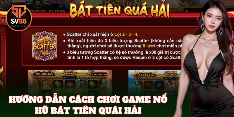 Hướng dẫn cách chơi Bát Tiên Quái Hải cơ bản