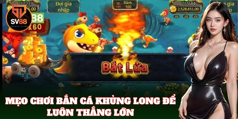 Kinh nghiệm bắn boss khủng long dễ thắng lớn