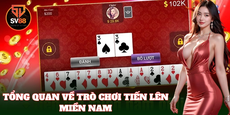 Tiến Lên Miền Nam – Game Bài Online Đỉnh Cao Tại SV88 1 Tiến Lên Miền Nam – Game bài kinh điển mọi thời đại