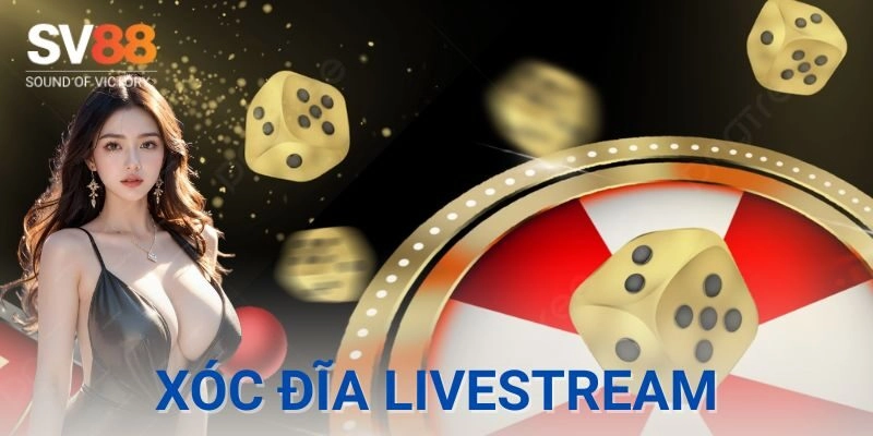 Xóc đĩa livestream – Kèo đỉnh cao cuốn như lốc xoáy 3 Mẹo soi cầu, quan sát và đặt vốn khi chơi xóc đĩa livestream